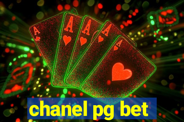chanel pg bet